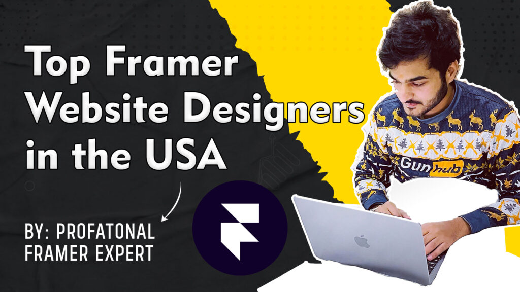 Top Framer Website Designers in the USA