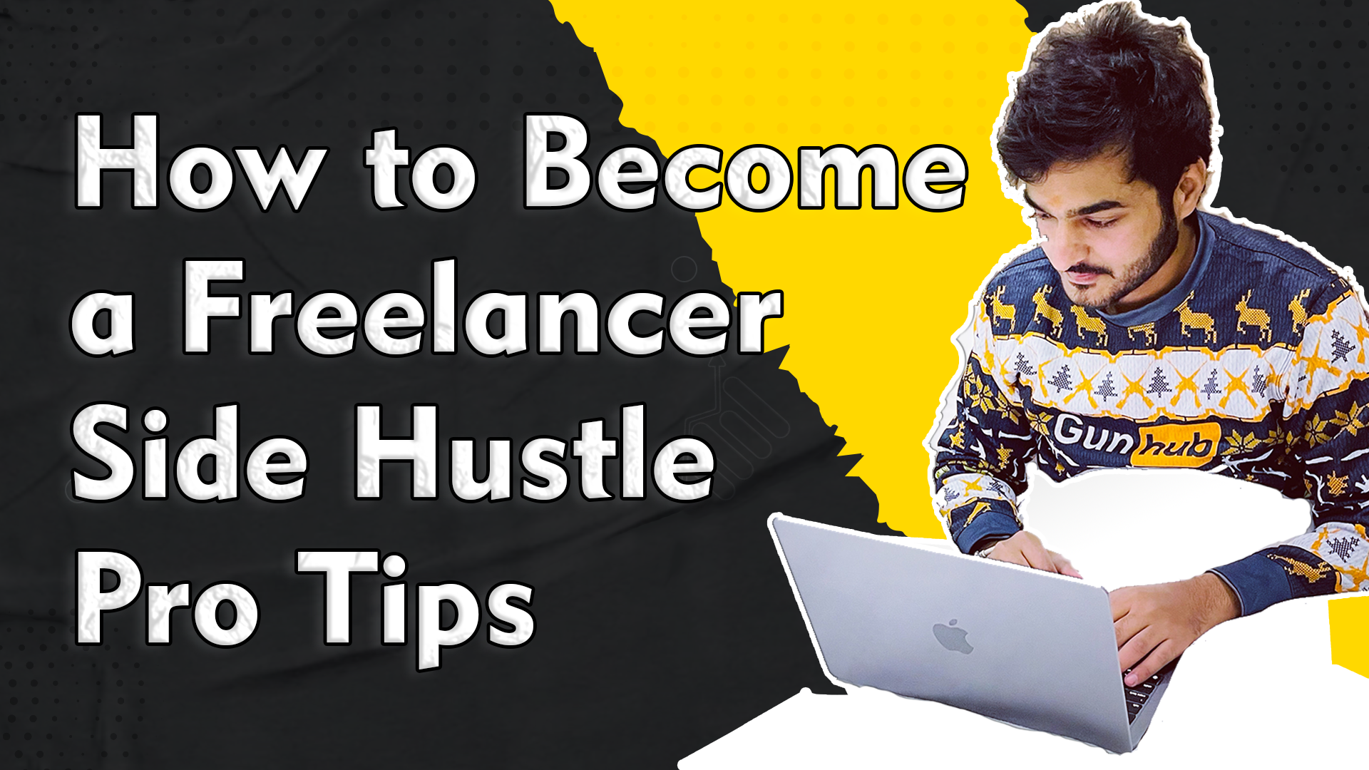 How to Become a Freelancer - Side Hustle Pro Tips